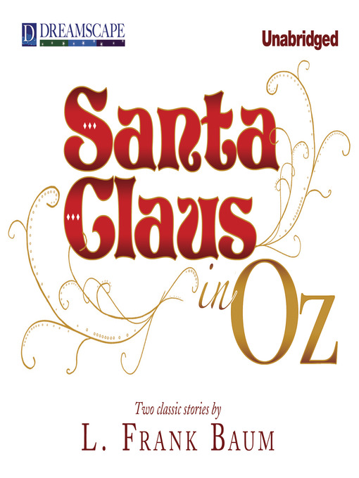 Title details for Santa Claus in Oz by L. Frank Baum - Wait list